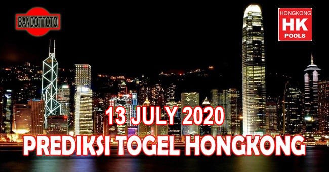Prediksi Togel Hongkong Hari Ini 13 Juli 2020