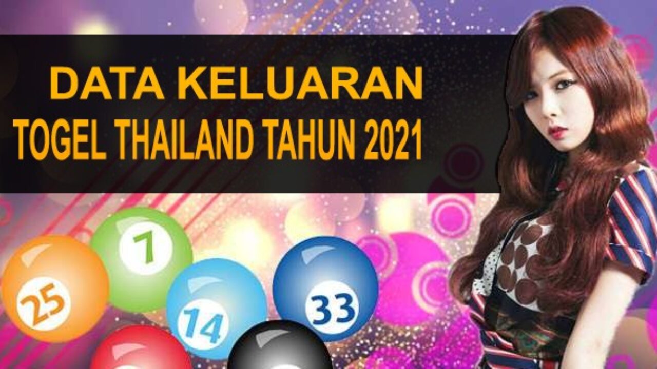 Data Keluaran Togel Thailand Tahun 2021 » Bandot Toto