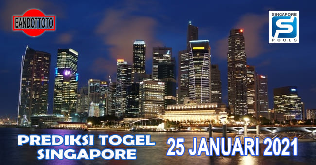 Prediksi Togel Singapore Hari Ini 25 Januari 2021