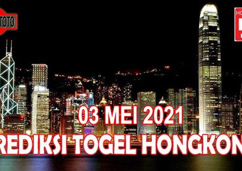 Prediksi Togel Hongkong Hari Ini 03 Mei 2021