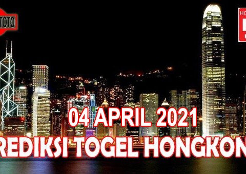 Prediksi Togel Hongkong Hari Ini 04 April 2021