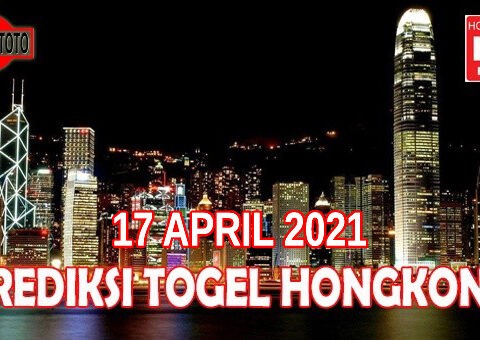 Prediksi Togel Hongkong Hari Ini 17 April 2021